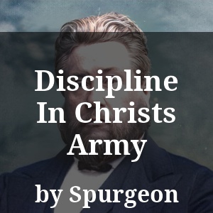 Discipline In Christs Army