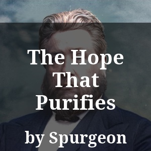 The Hope That Purifies