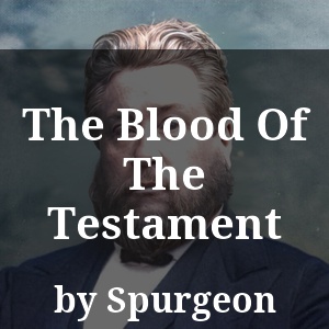 The Blood Of The Testament