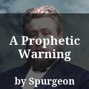 A Prophetic Warning