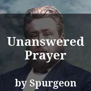 Unanswered Prayer