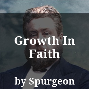 Growth In Faith