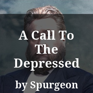 A Call To The Depressed