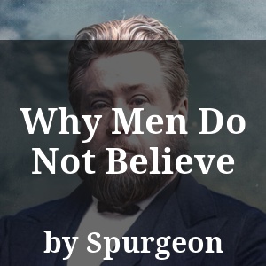 Why Men Do Not Believe