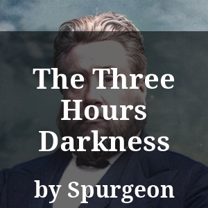 The Three Hours Darkness