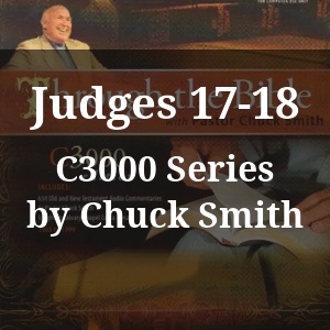 Judges 17-18