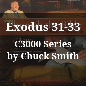 Exodus 31-33