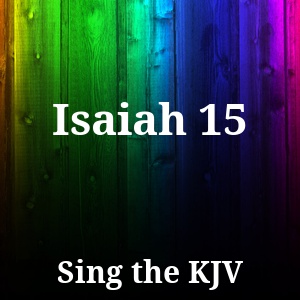 Isaiah 15