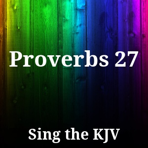 Proverbs 27