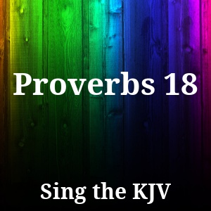 Proverbs 18