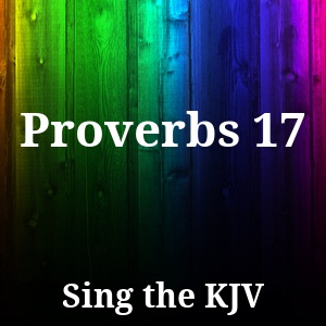 Proverbs 17