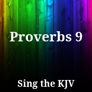 Proverbs 9