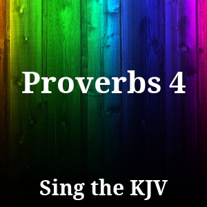 Proverbs 4