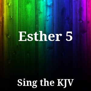 Esther 5