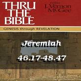 Jeremiah 46.17-48.47