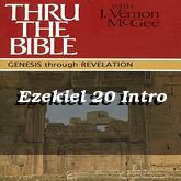 Ezekiel 20 Intro