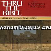 Nahum 3.18, 19 END