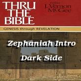 Zephaniah Intro Dark Side