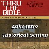 Luke Intro Historical Setting