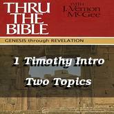 1 Timothy Intro Two Topics