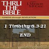 1 Timothy 6.3-21 END