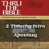 2 Timothy Intro Apostasy