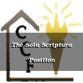 The Sola Scriptura Position